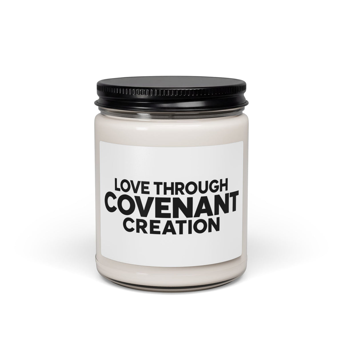 Love Through Covenant Creation Soy Candle — 9oz Scented Jar (Inspirational Message)