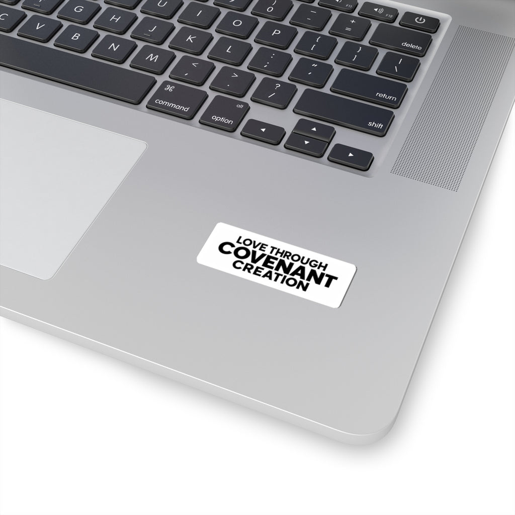 Love Through Covenant Creation Sticker — Black Typography Kiss-Cut Sticker