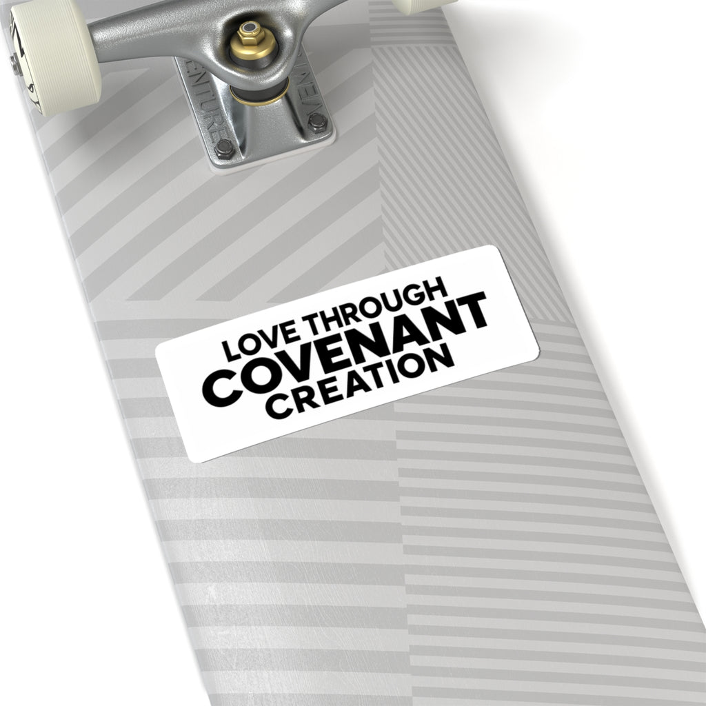 Love Through Covenant Creation Sticker — Black Typography Kiss-Cut Sticker