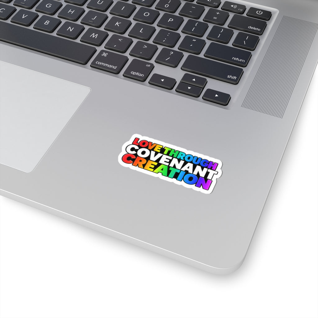 Love Through Covenant Creation — Rainbow Kiss-Cut Sticker